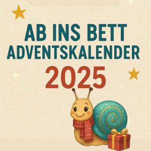 Ab ins Bett – Adventskalender 2025: Henriette und das gefundene Geschenk